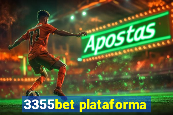 3355bet plataforma